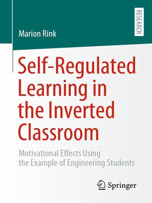 cover image of Self-Regulated Learning in the Inverted Classroom